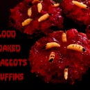 Blood Soaked Maggots Muffins