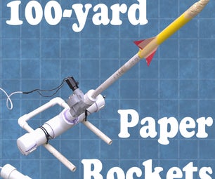 100-Yard Paper Rocket Launcher