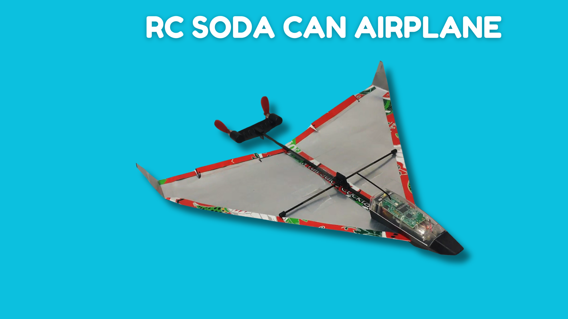 How to Make a DIY Radio Controlled Soda Can Airplane: Transform Aluminum Cans Into an RC Flyer