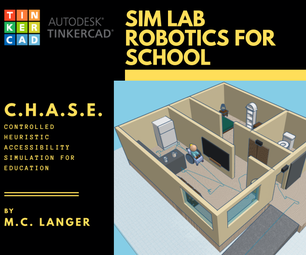 Tinkercad Robotics for School: Wheelchair Simulator for Design Lessons (C.H.A.S.E.)