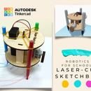 Tinkercad Robotics for School: Laser-cut Sketchbot