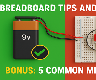 Breadboard Tips & Tricks