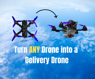 Turn Any Drone Into a Delivery Drone📦